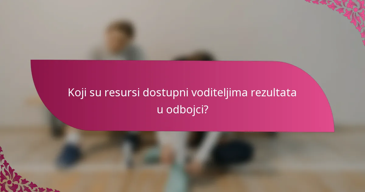 Koji su resursi dostupni voditeljima rezultata u odbojci?